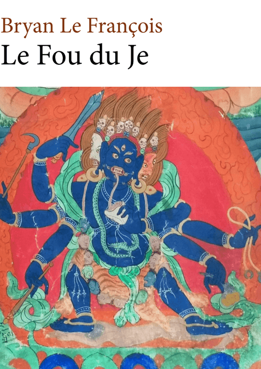 Le Fou du Je
